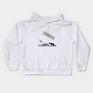 Low life simple design with low car Kids Hoodie